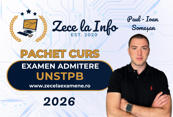 Pachet Complet Curs Examen Admitere UNSTPB Informatica 2026